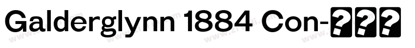 Galderglynn 1884 Con字体转换